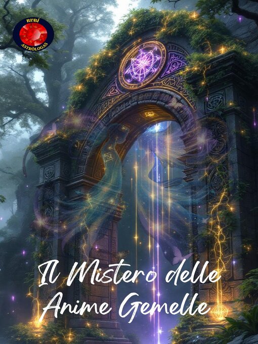 Title details for Il Mistero delle Anime Gemelle by Alina Rubi - Available